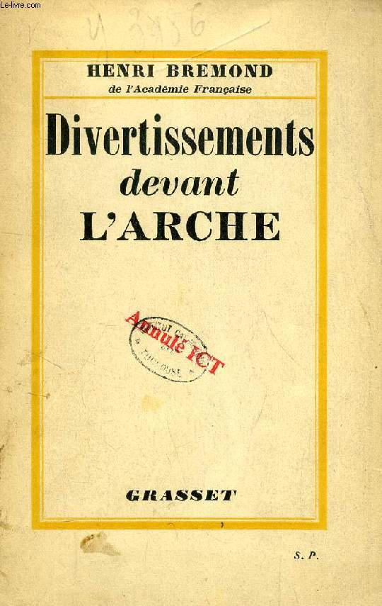 DIVERTISSEMENTS DEVANT L'ARCHE