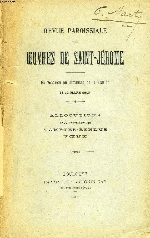 REVUE PAROISSIALE DES OEUVRES DE SAINT-JEROME, DU VENDREDI AU DIMANCHE DE LA PASSION, 11-13 MARS 1910