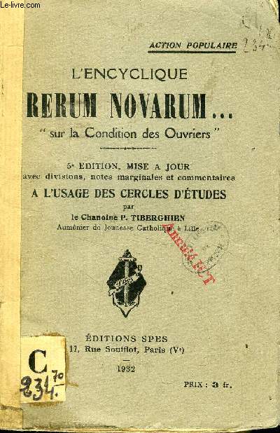 L'ENCYCLIQUE RERUM NOVARUM... 'SUR LA CONDITION DES OUVRIERS'