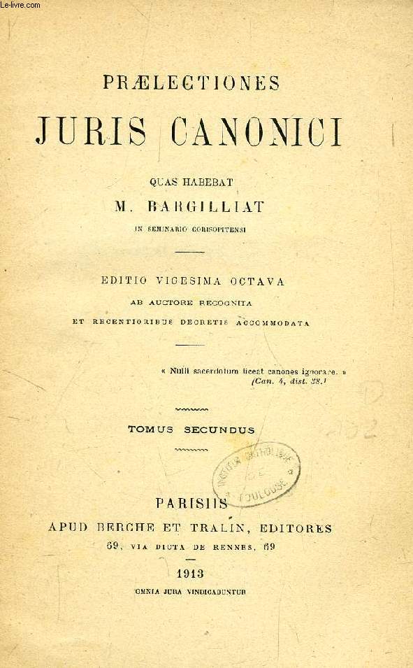 PRAELECTIONES JURIS CANONICI, TOMUS II