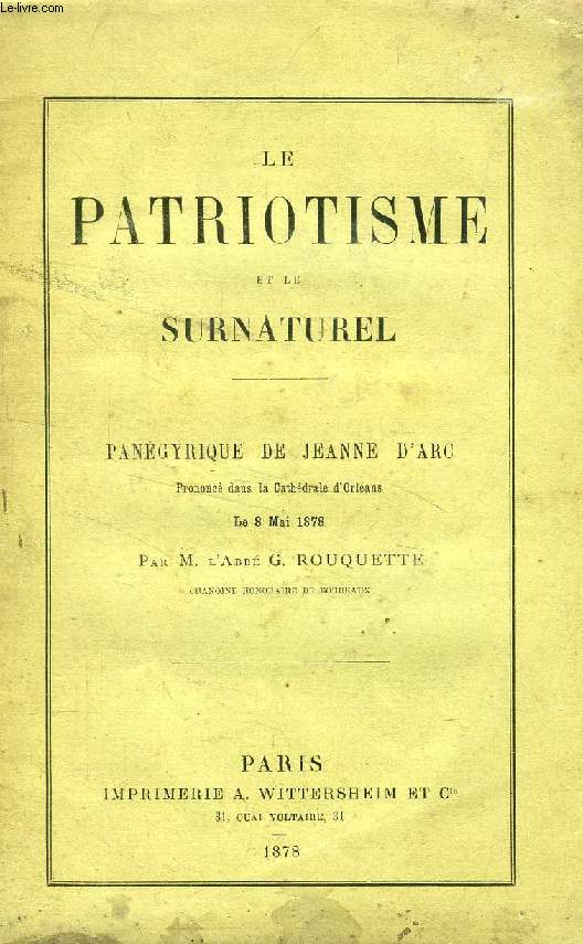 LE PATRIOTISME ET LE SURNATUREL, PANEGYRIQUE DE JEANNE D'ARC