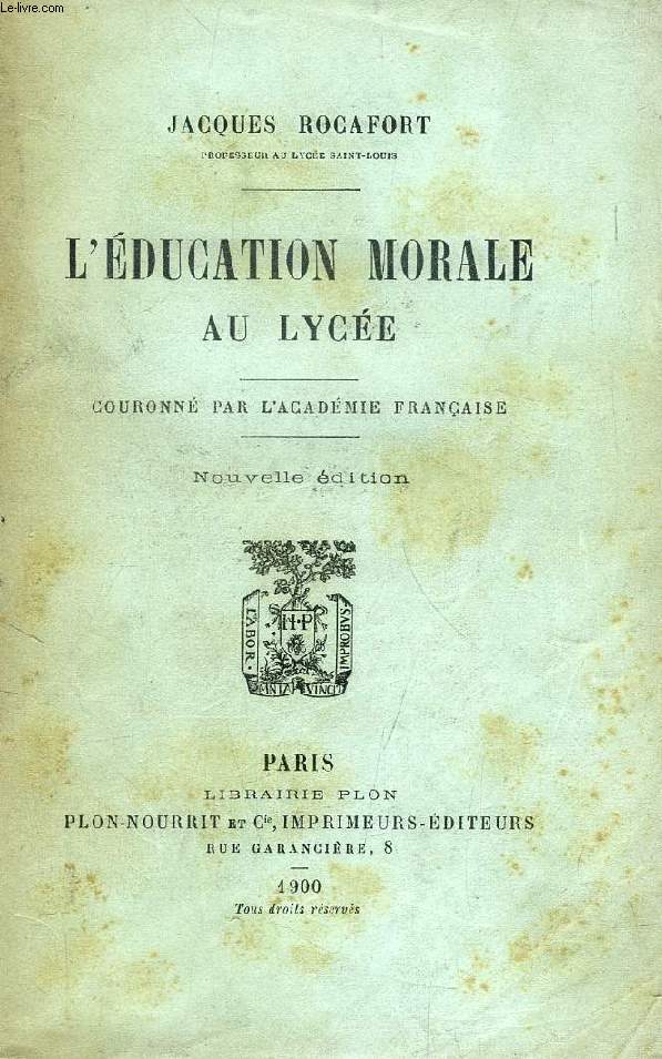 L'EDUCATION MORALE AU LYCEE