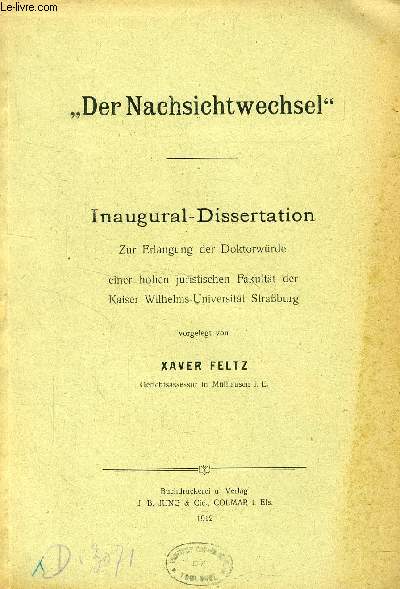 'DER NACHSICHTWECHSEL' (INAUGURAL-DISSERTATION)