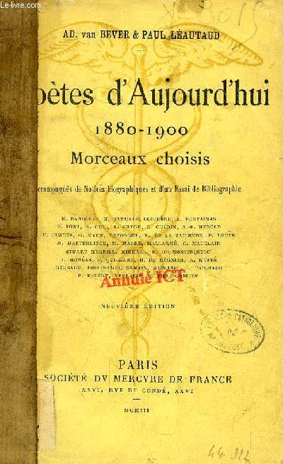 POETES D'AUJOURD'HUI, 1880-1900, MORCEAUX CHOISIS