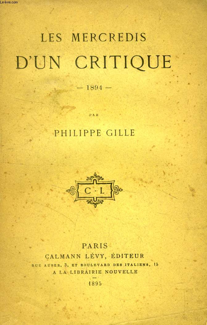 LES MERCREDIS D'UN CRITIQUE, 1894