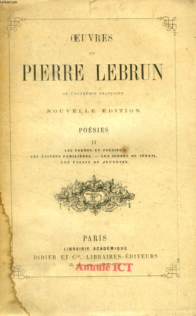 OEUVRES DE PIERRE LEBRUN, POESIES, II