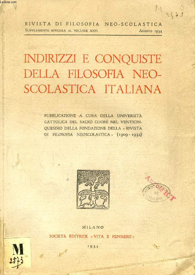 INDIRIZZI E CONQUISTE DELLA FILOSOFIA NEOSCOLASTICA ITALIANA