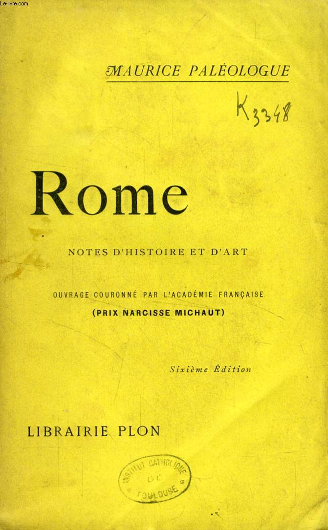 ROME, NOTES D'HISTOIRE ET D'ART