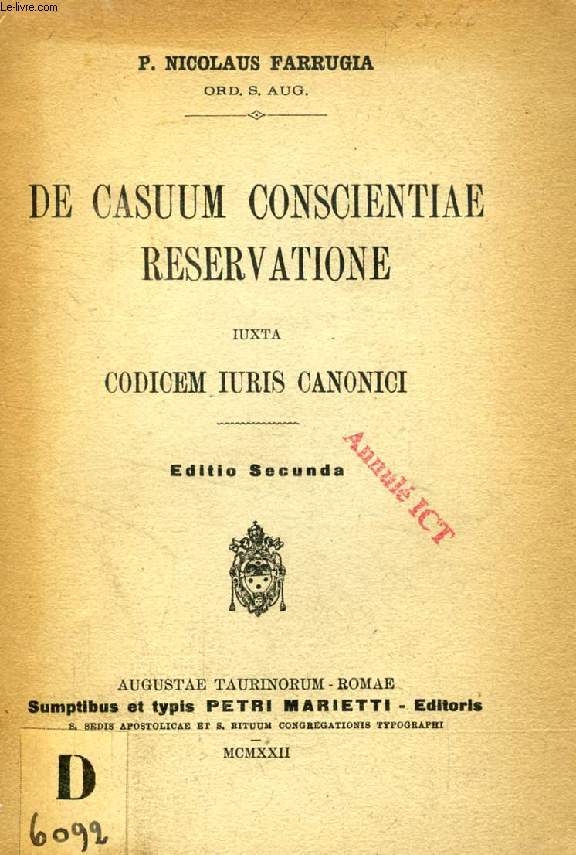 DE CASUUM CONSCIENTIAE RESERVATIONE IUXTA CODICEM IURIS CANONICI