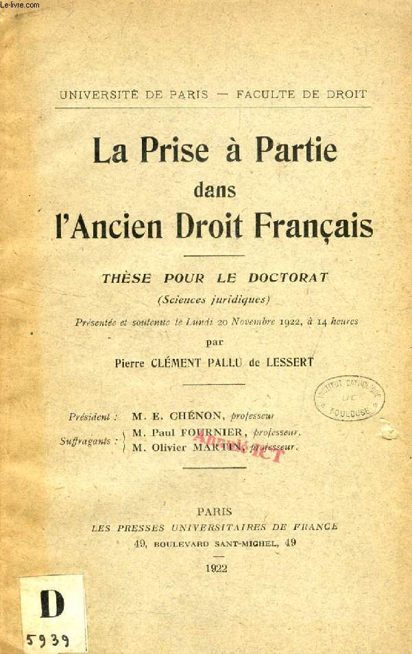 LA PRISE A PARTIE DANS L'ANCIEN DROIT FRANCAIS (THESE)