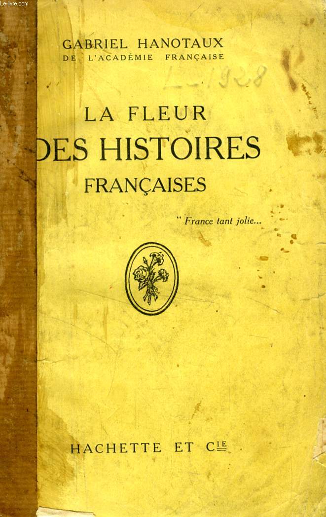LA FLEUR DES HISTOIRES FRANCAISES