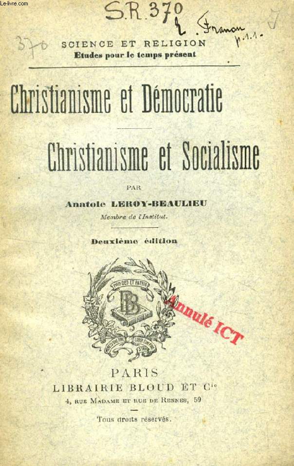 CHRISTIANISME ET DEMOCRATIE, CHRISTIANISME ET SOCIALISME (SCIENCE ET RELIGION, ETUDES POUR LE TEMPS PRESENT, N 370)
