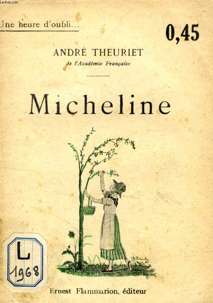 MICHELINE (UNE HEURE D'OUBLI)