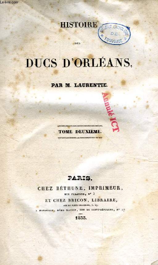 HISTOIRE DES DUCS D'ORLEANS, TOME II