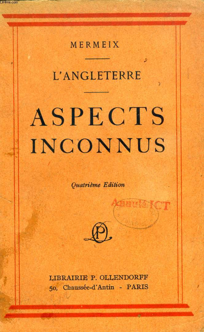 L'ANGLETERRE, ASPECTS INCONNUS