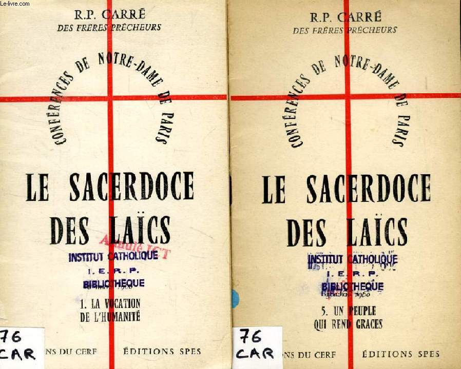 LE SACERDOCE DES LAICS, 5 TOMES