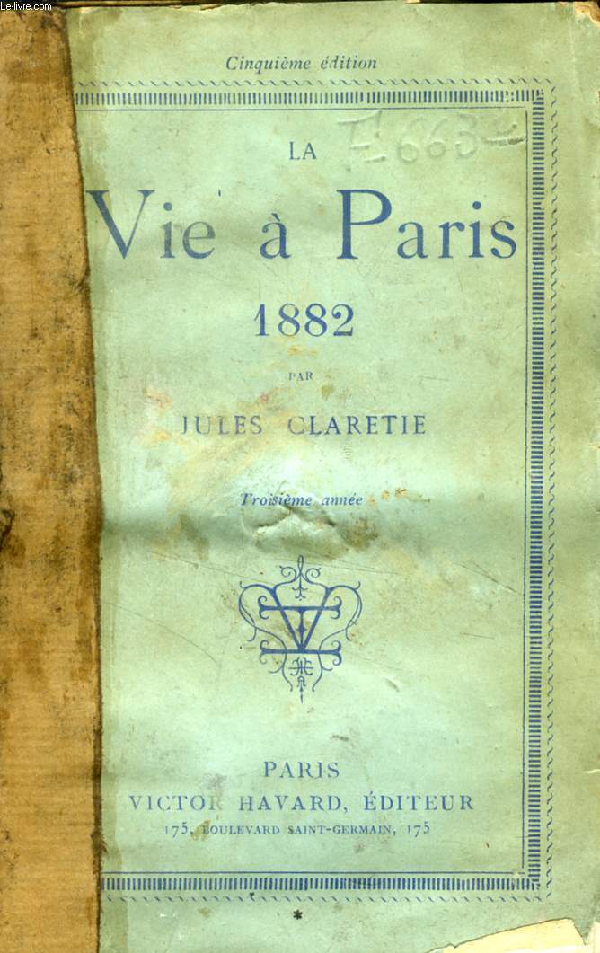 LA VIE A PARIS, 1882, 3e ANNEE