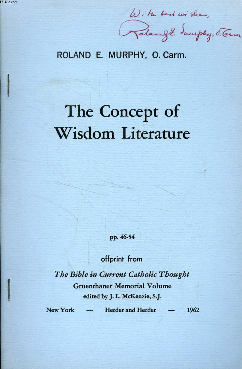 THE CONCEPT OF WISDOM LITERATURE (OFFPRINT)