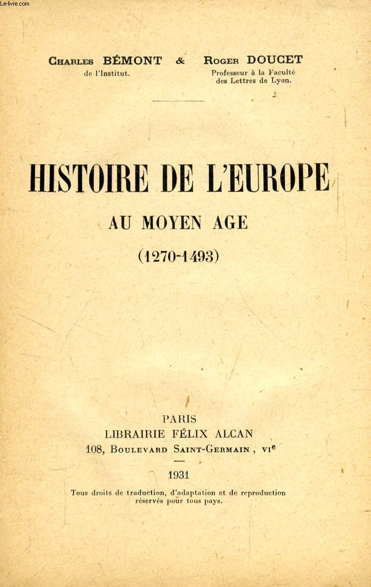 HISTOIRE DE L'EUROPE AU MOYEN AGE (1270-1493)