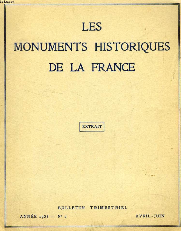 LES MONUMENTS HISTORIQUES DE LA FRANCE (EXTRAIT), N 2, AVRIL-JUIN 1958, LES PEINTURES MURALES DU XIVe SIECLE DE BIOULE ET DE SAUX