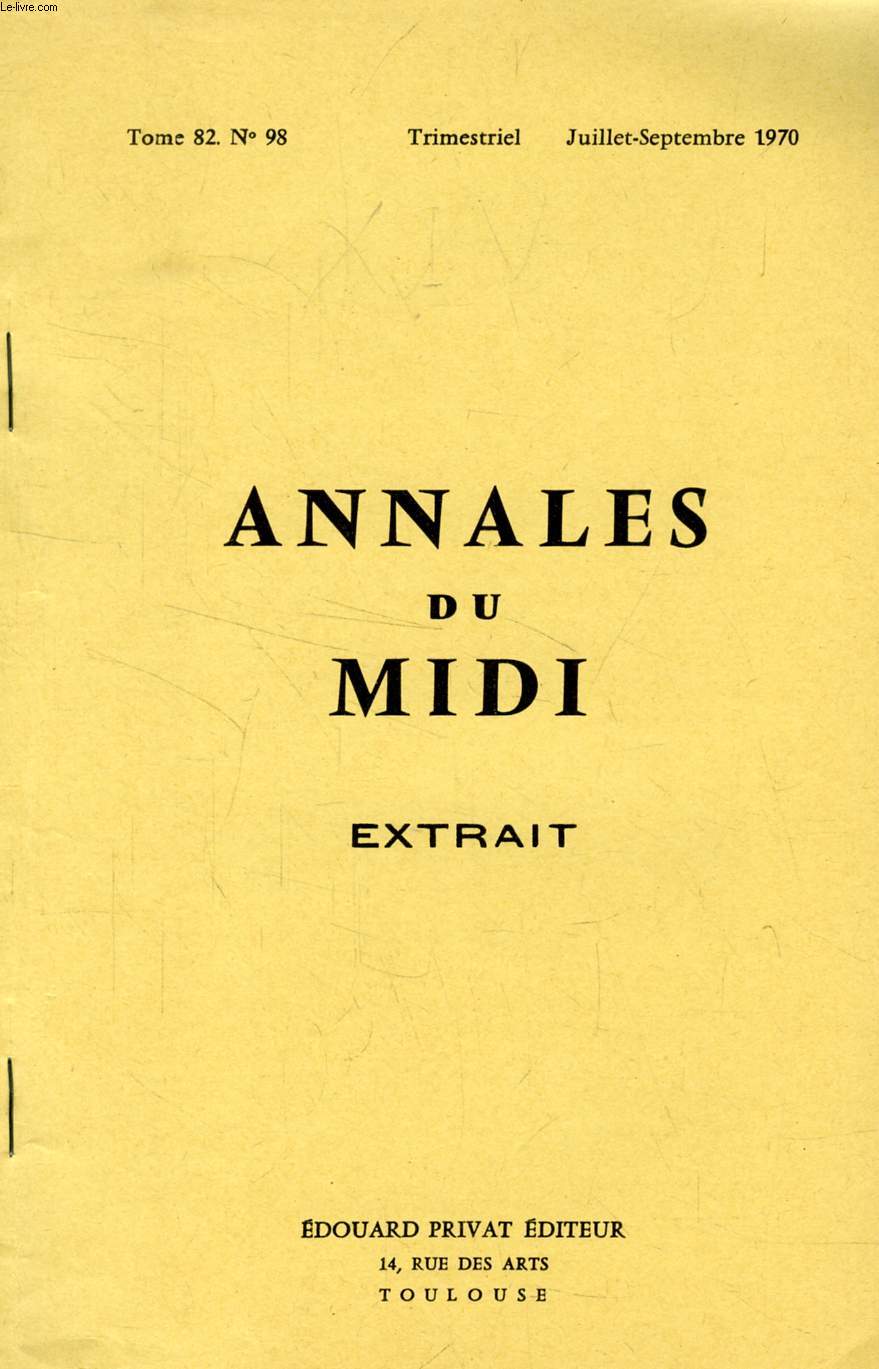 ANNALES DU MIDI, TOME 82, N 98, JUILLET-SEPT. 1970 (EXTRAIT), DE SINGULIERS PELERINS SUR LE CHEMIN DE SAINT-JACQUES EN 1272