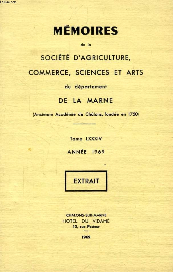 MEMOIRES DE LA SOCIETE D'AGRICULTURE, COMMERCE, SCIENCES ET ARTS DE LA MARNE, TOME LXXXIV, 1969 (EXTRAIT), L'HERESIE EN CHAMPAGNE AUX XIIe ET XIIIe SIECLES