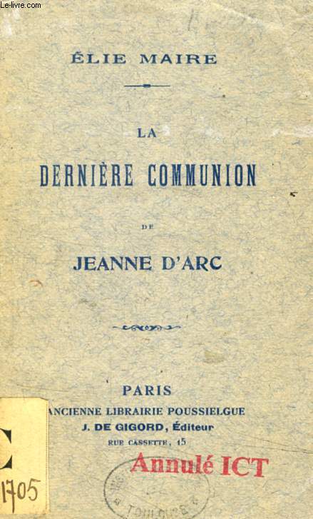 LA DERNIERE COMMUNION DE JEANNE D'ARC