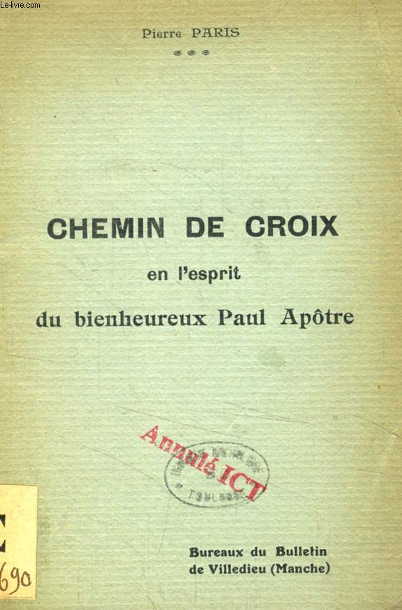 CHEMIN DE CROIX EN L'ESPRIT DU BIENHEUREUX PAUL APOTRE