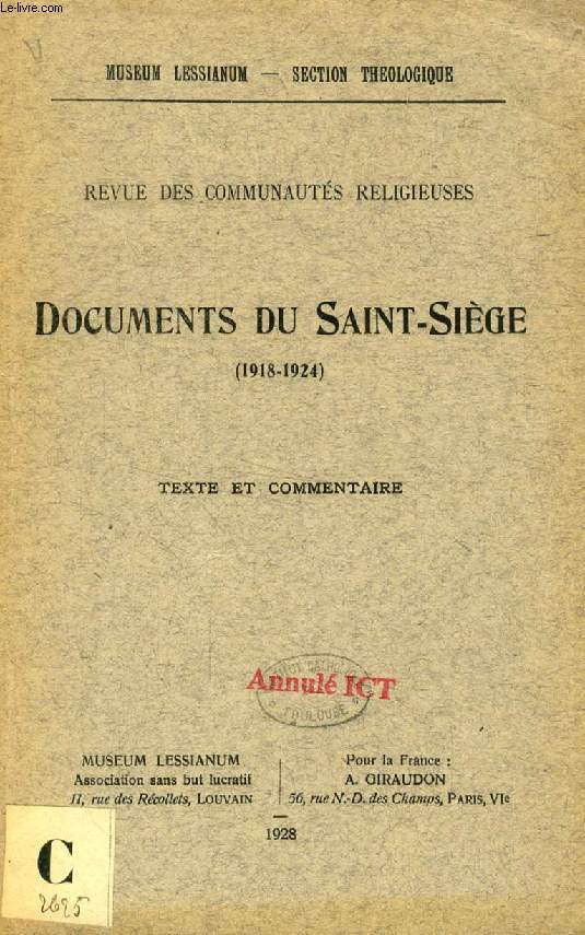 DOCUMENTS DU SAINT-SIEGE (1918-1924), TEXTE ET COMMENTAIRE (REVUE DES COMMUNAUTES RELIGIEUSES)