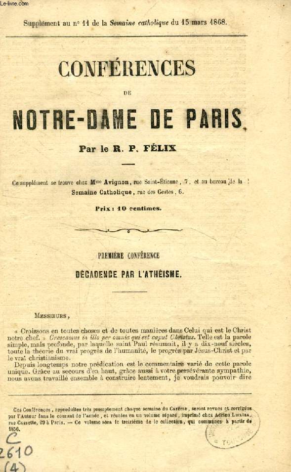 CONFERENCES DE NOTRE-DAME DE PARIS, 1re CONFERENCE, DECADENCE PAR L'ATHEISME