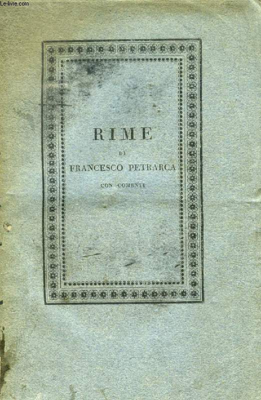 RIME DI FRANCESCO PETRARCA, VOLUME II, PARTE II