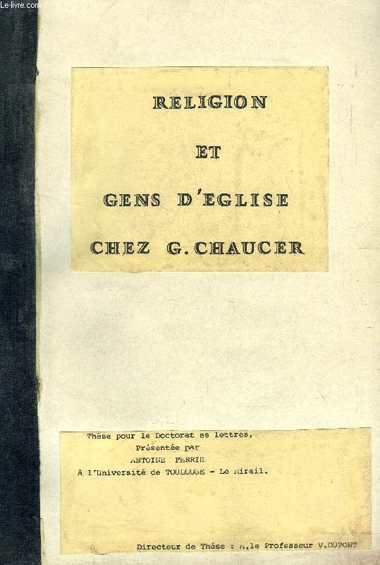 RELIGION ET GENS D'EGLISE CHEZ G. CHAUCER (THESE)