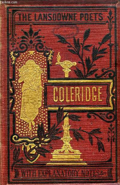 THE POETICAL WORKS OF S. T. COLERIDGE