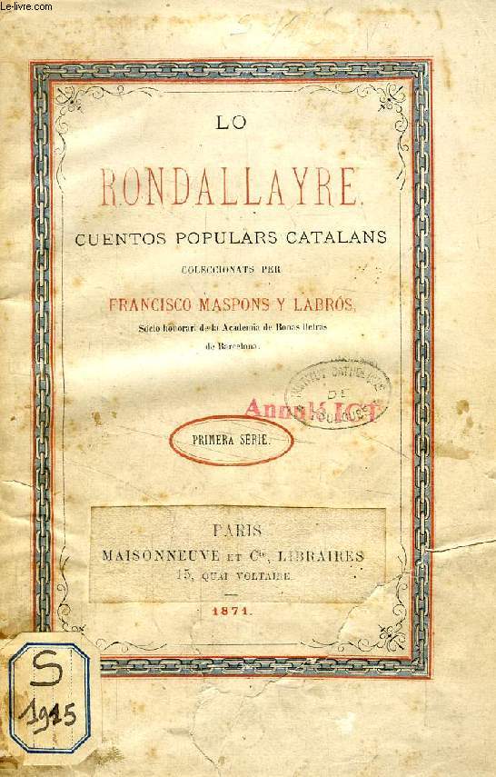 LA RONDALLAYRE, QUENTOS POPULARS CATALANS, 2 TOMES