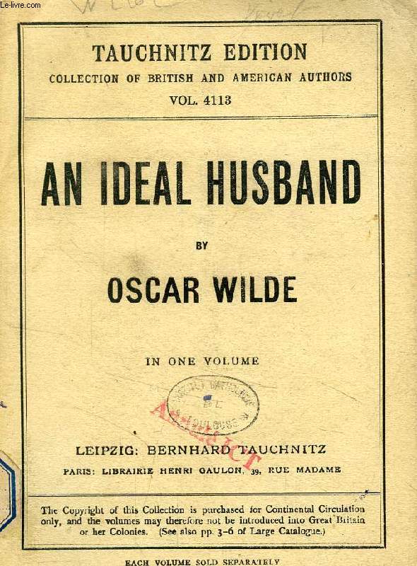 AN IDEAL HUSBAND (COLLECTION OF BRITISH AND AMERICAN AUTHORS, VOL. 4113)