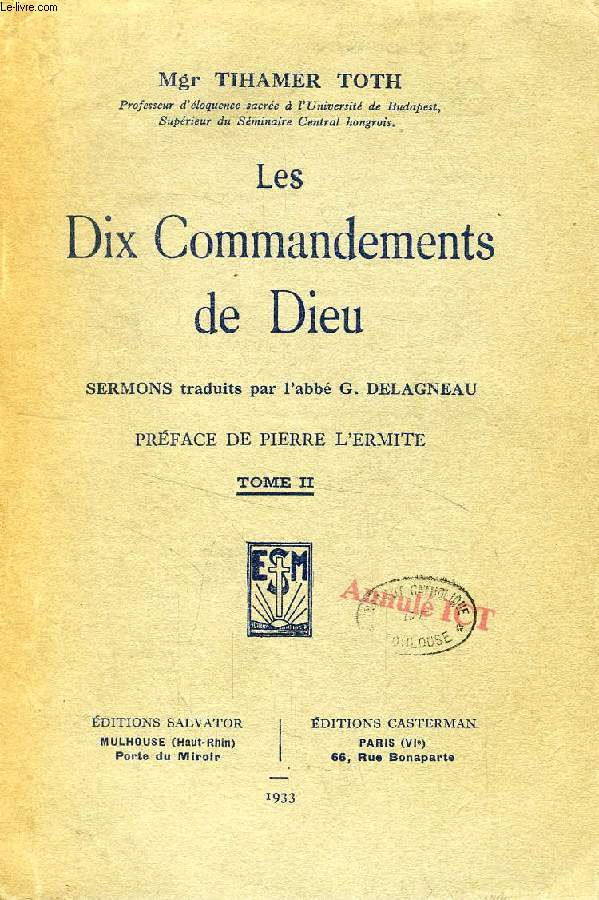 LES DIX COMMANDEMENTS DE DIEU, CONFERENCES, TOME II