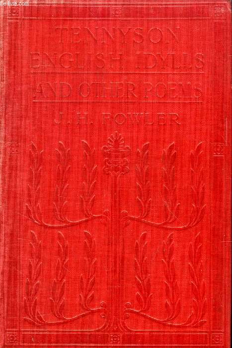 TENNYSON'S ENGLISH IDYLLS AND OTHER POEMS