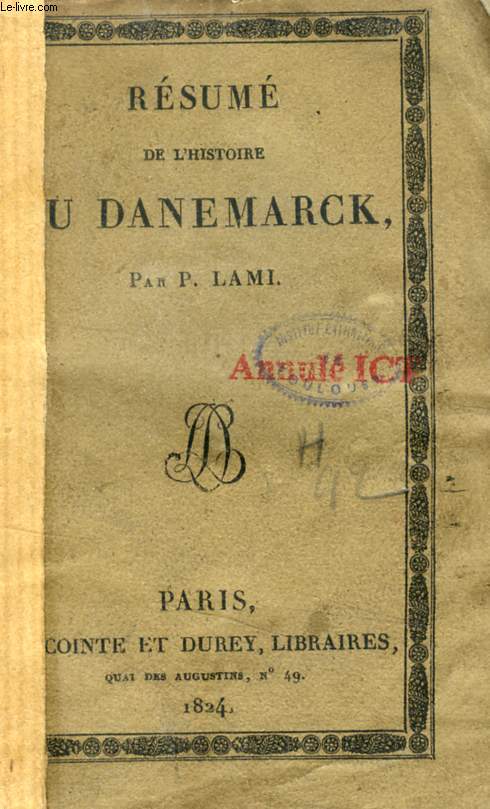 RESUME DE L'HISTOIRE DU DANEMARCK (DANEMARK)