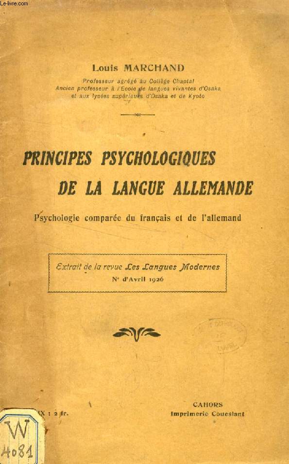 PRINCIPES PSYCHOLOGIQUES DE LA LANGUE ALLEMANDE, PSYCHOLOGIE COMPAREE DU FRANCAIS ET DE L'ALLEMAND