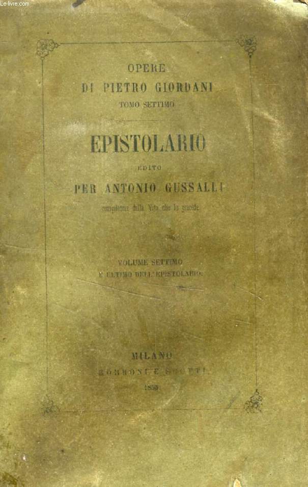 EPISTOLARIO DI PIETRO GIORDANI, VOLUME VII