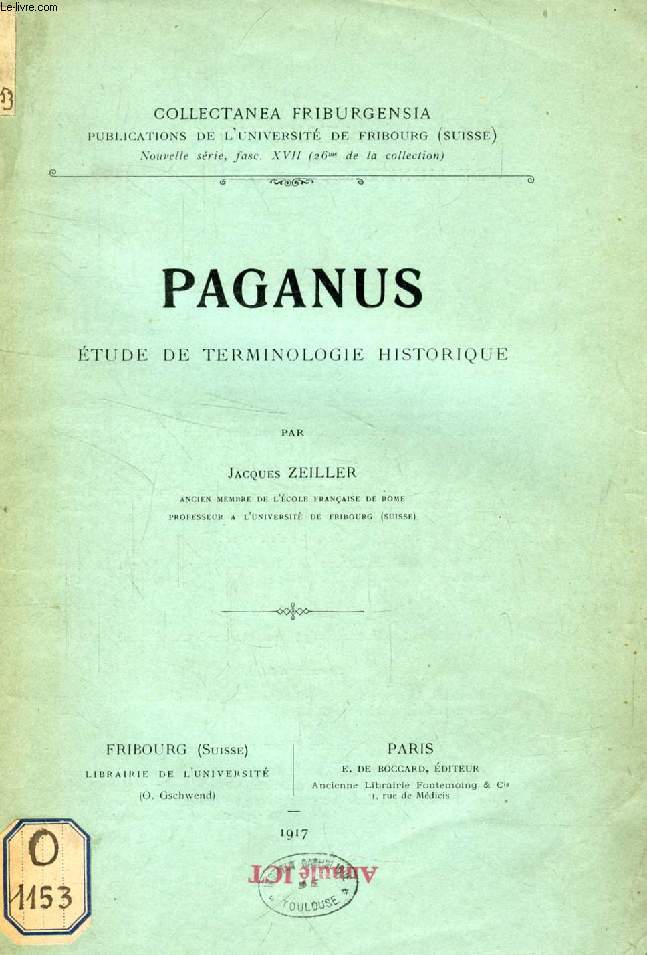PAGANUS, ETUDE DE TERMINOLOGIE HISTORIQUE