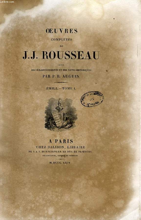 OEUVRES COMPLETES DE J. J. ROUSSEAU, TOMES III-IV-V, EMILE (3 TOMES)