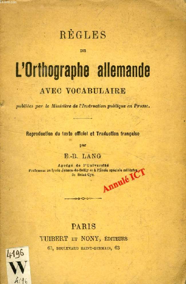 REGLES DE L'ORTHOGRAPHE ALLEMANDE AVEC VOCABULAIRE