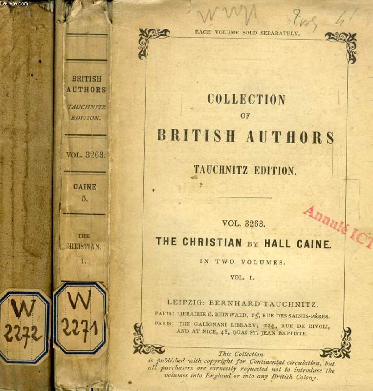 THE CHRISTIAN, 2 VOLUMES (TAUCHNITZ EDITION, COLLECTION OF BRITISH AND AMERICAN AUTHORS, VOL. 3263, 3264)