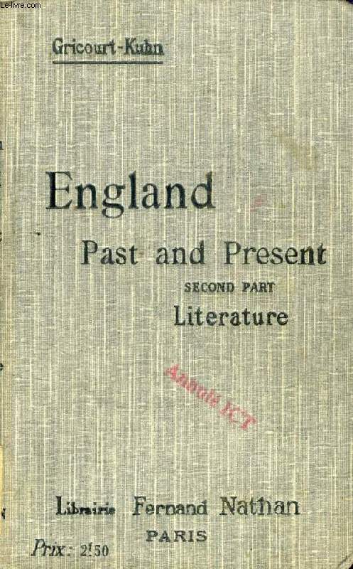 ENGLAND, PAST AND PRESENT, 2nd PART, LITERATURE