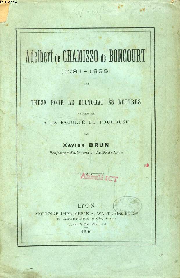 ADELBERT DE CHAMISSO DE BONCOURT (1781-1838), THESE