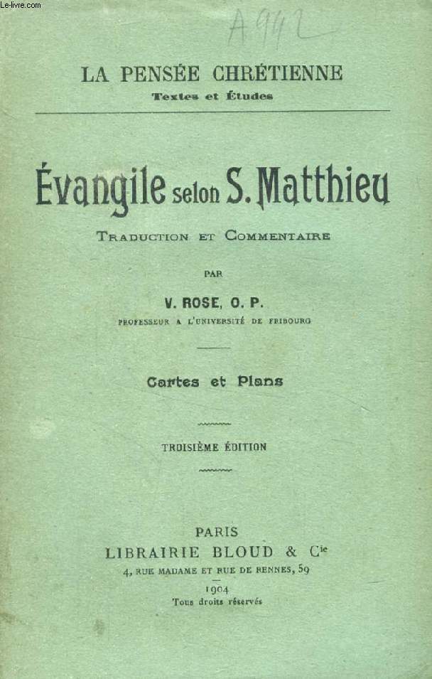 EVANGILE SELON S. MATTHIEU, TRADUCTION ET COMMENTAIRE