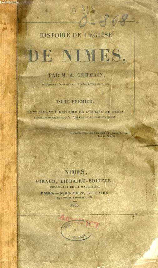HISTOIRE DE L'EGLISE DE NIMES, TOME I
