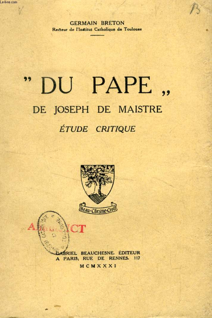 'DU PAPE' DE JOSEPH DE MAISTRE, ETUDE CRITIQUE