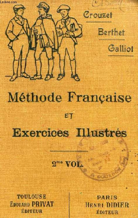 METHODE FRANCAISE ET EXERCICES ILLUSTRES, 2e VOLUME, 4e ET 3e (GARCONS), 3e ET 4e ANNEES (FILLES), E.P.S.